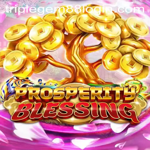 Discover the Vibrant World of ProsperityBlessing: Unveiling TRIPLEGEM88